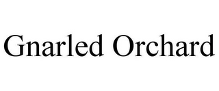 GNARLED ORCHARD