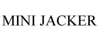 MINI JACKER