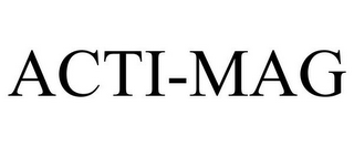 ACTI-MAG