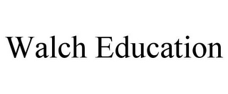 WALCH EDUCATION
