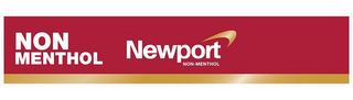 NEWPORT NON MENTHOL NON-MENTHOL