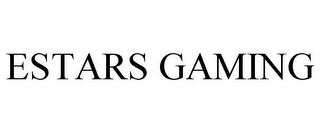 ESTARS GAMING