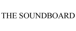 THE SOUNDBOARD