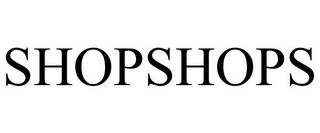 SHOPSHOPS