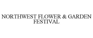 NORTHWEST FLOWER & GARDEN FESTIVAL