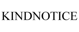 KINDNOTICE