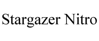 STARGAZER NITRO