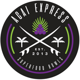 ACAI EXPRESS SUPERFOOD BOWLS