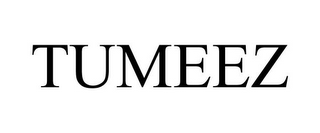 TUMEEZ
