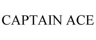 CAPTAIN ACE