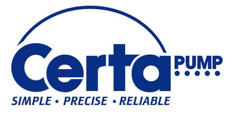 CERTA PUMP SIMPLE · PRECISE · RELIABLE