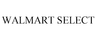 WALMART SELECT