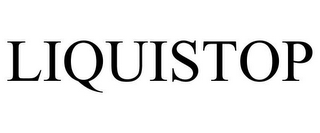 LIQUISTOP