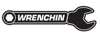 WRENCHIN