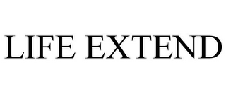 LIFE EXTEND