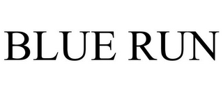BLUE RUN