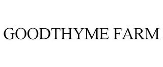 GOODTHYME FARM