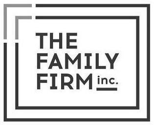 THE FAMILY FIRM INC.