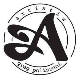 ARTISTIX A GREG POLISSENI
