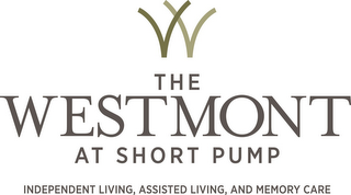 W THE WESTMONT AT SHORT PUMP INDEPENDENT LIVING, ASSISTED LIVING, AND MEMORY CARE