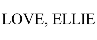 LOVE, ELLIE