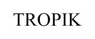 TROPIK