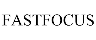 FASTFOCUS