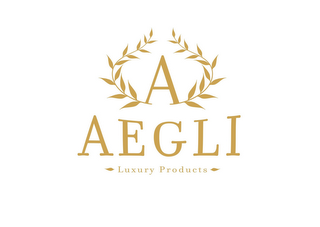 AEGLI LUXURY PRODUCTS