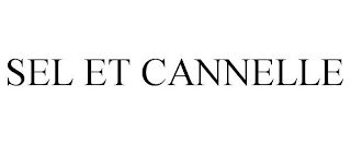 SEL ET CANNELLE