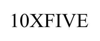 10XFIVE