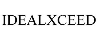 IDEALXCEED