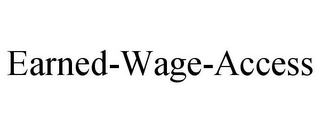 EARNED-WAGE-ACCESS