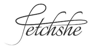 FETCHSHE