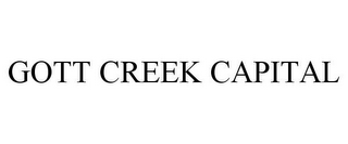 GOTT CREEK CAPITAL