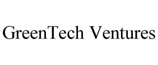 GREENTECH VENTURES