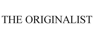 THE ORIGINALIST