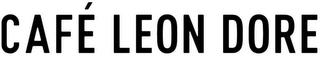 CAFÉ LEON DORE