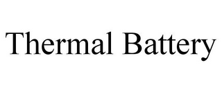 THERMAL BATTERY