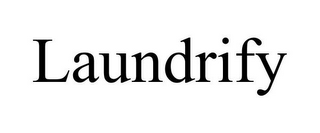 LAUNDRIFY