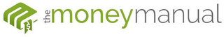 M THE MONEY MANUAL