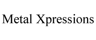 METAL XPRESSIONS