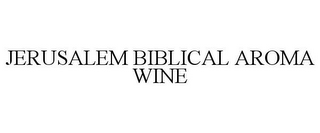 JERUSALEM BIBLICAL AROMA WINE