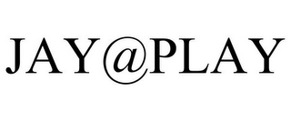 JAY@PLAY