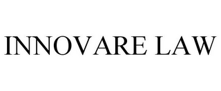 INNOVARE LAW