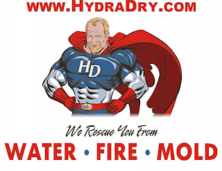WWW.HYDRADRY.COM HD HYDRA DRY WE RESCUE YOU FROM WATER FIRE MOLD