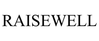 RAISEWELL