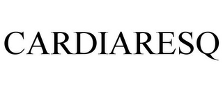 CARDIARESQ