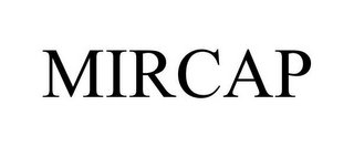 MIRCAP
