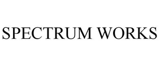 SPECTRUM WORKS