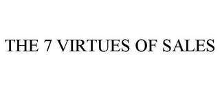 THE 7 VIRTUES OF SALES